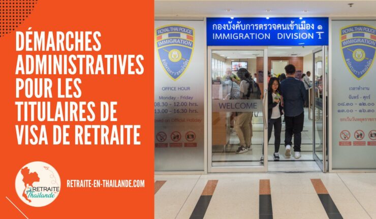 Démarches Administratives pour les Titulaires de Visa de Retraite en Thaïlande cover